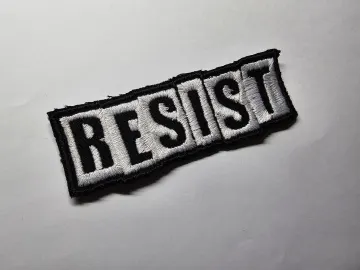 Resist Embroidered Patch