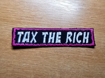 Tax The Rich Embroidered Iron On Patch Politics Punk Billionaire Capitalism Flamingo Pink Border