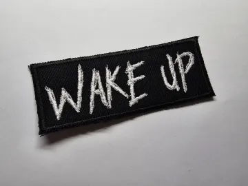 Wake Up Embroidered Patch