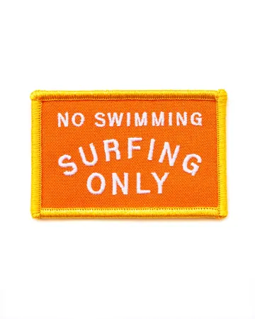 No Swimming, Surfing Only Patch