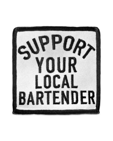 Support Your Local Bartender Patch