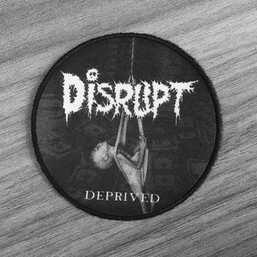 Disrupt - Deprived (Printed Patch)