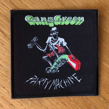 Gang Green - Party Machine (Printed Patch)